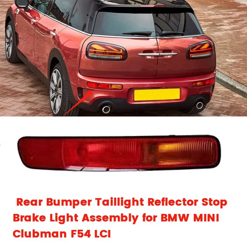 รถกันชนด้านหลังไฟท้ายสําหรับ BMW MINI Clubman F54 LCI Reflector หยุดไฟเบรคพร้อมหลอดไฟ