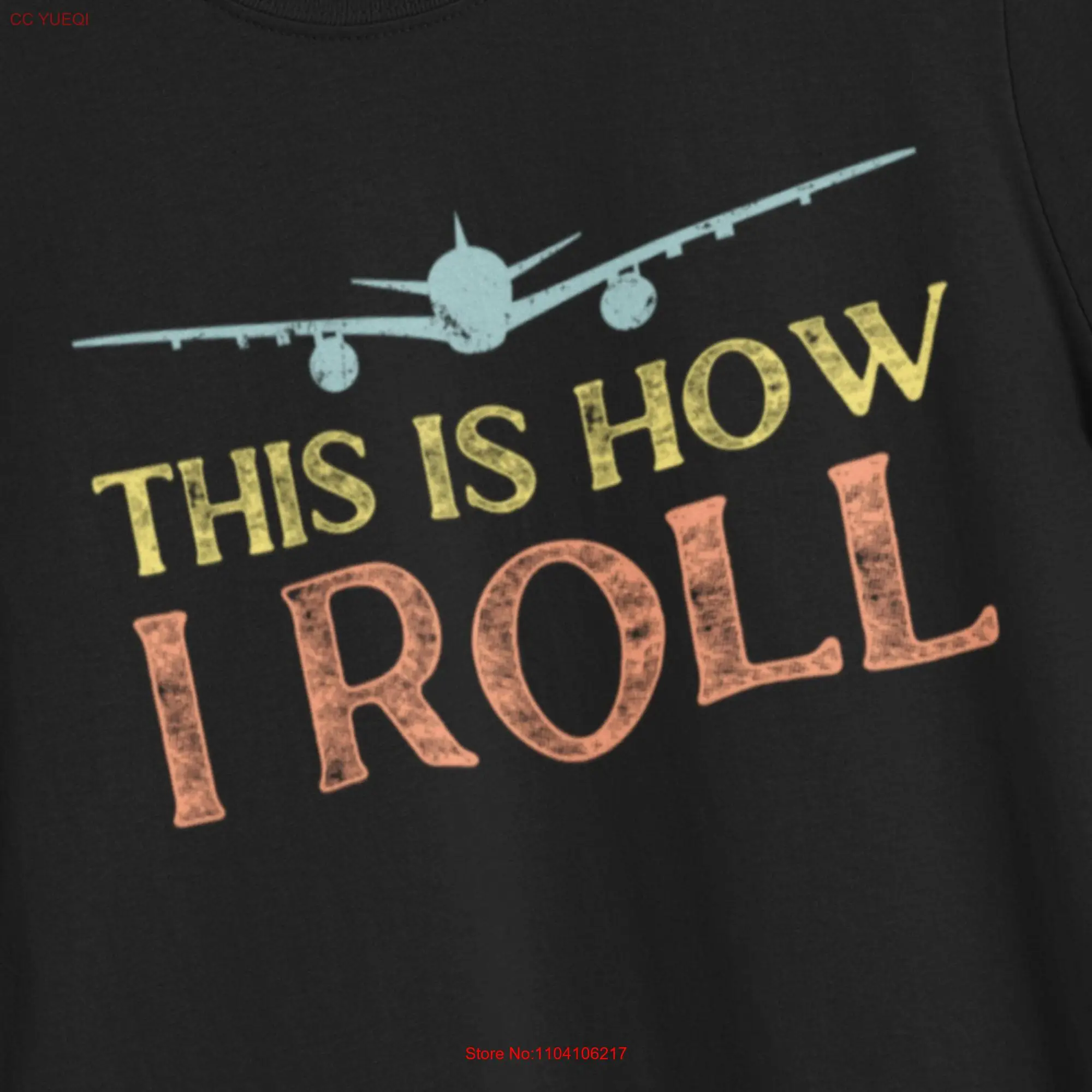 funny piloT T Shirt aviation flying airplane birthday gift for This Is How i roll long or short sleeves