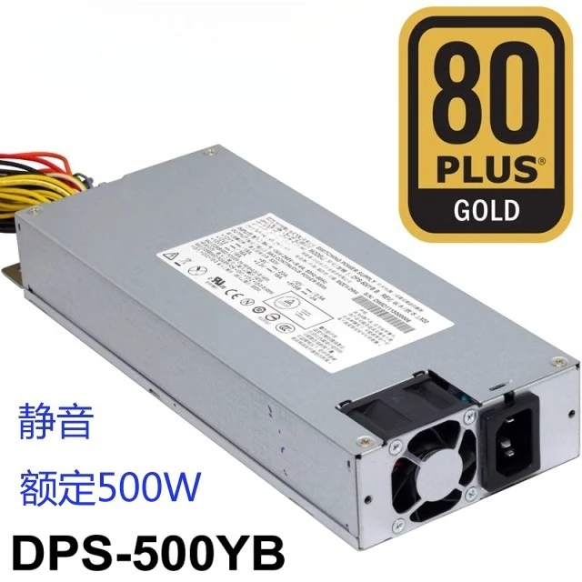 

For Delta 1U power supply, silent DPS-500YB rated 500W server power supply
