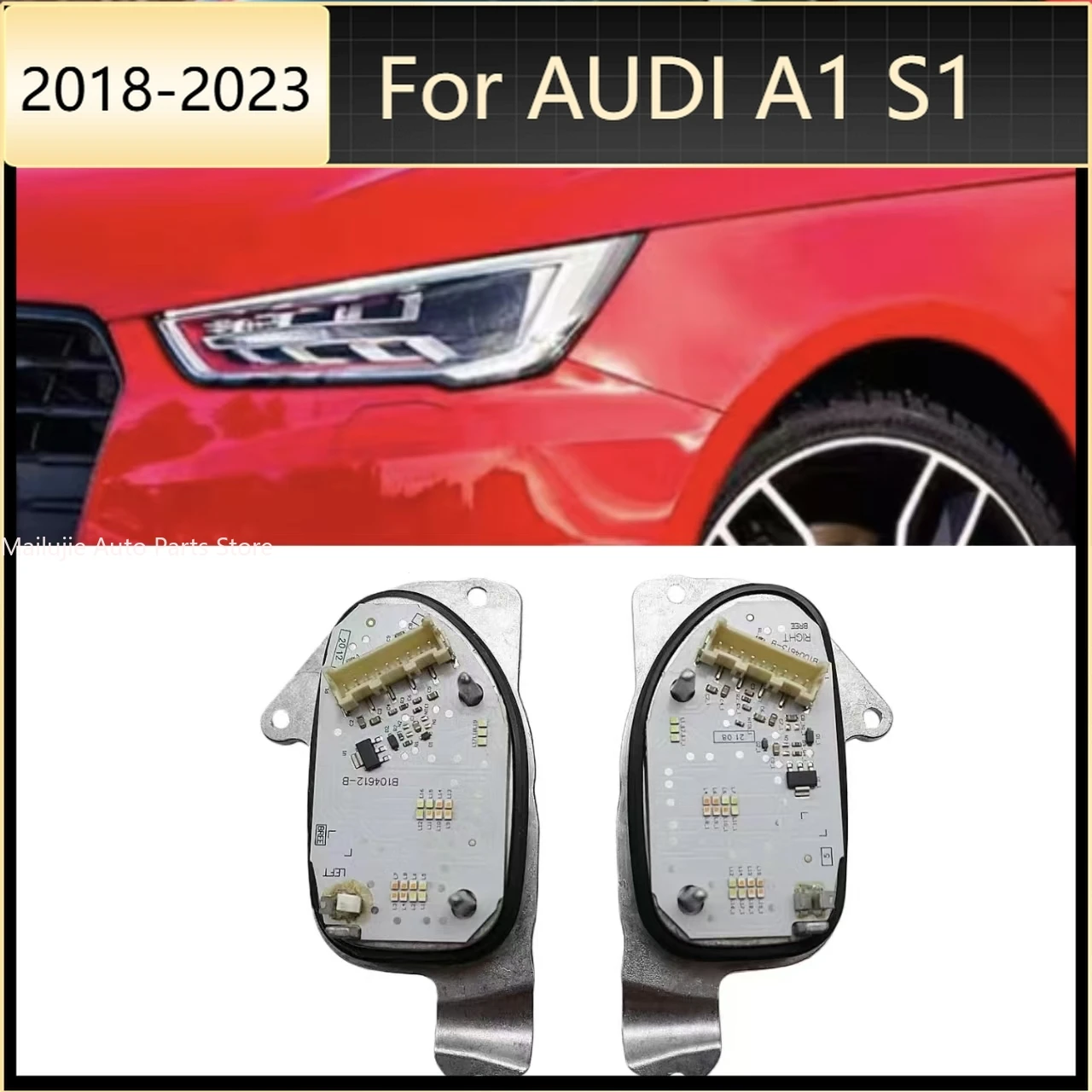 

For AUDI A1 S1 2018-2023 OE 82A998473 82A998474 With Heat Sink DRL Light Source Module left and right Headlight LED Module