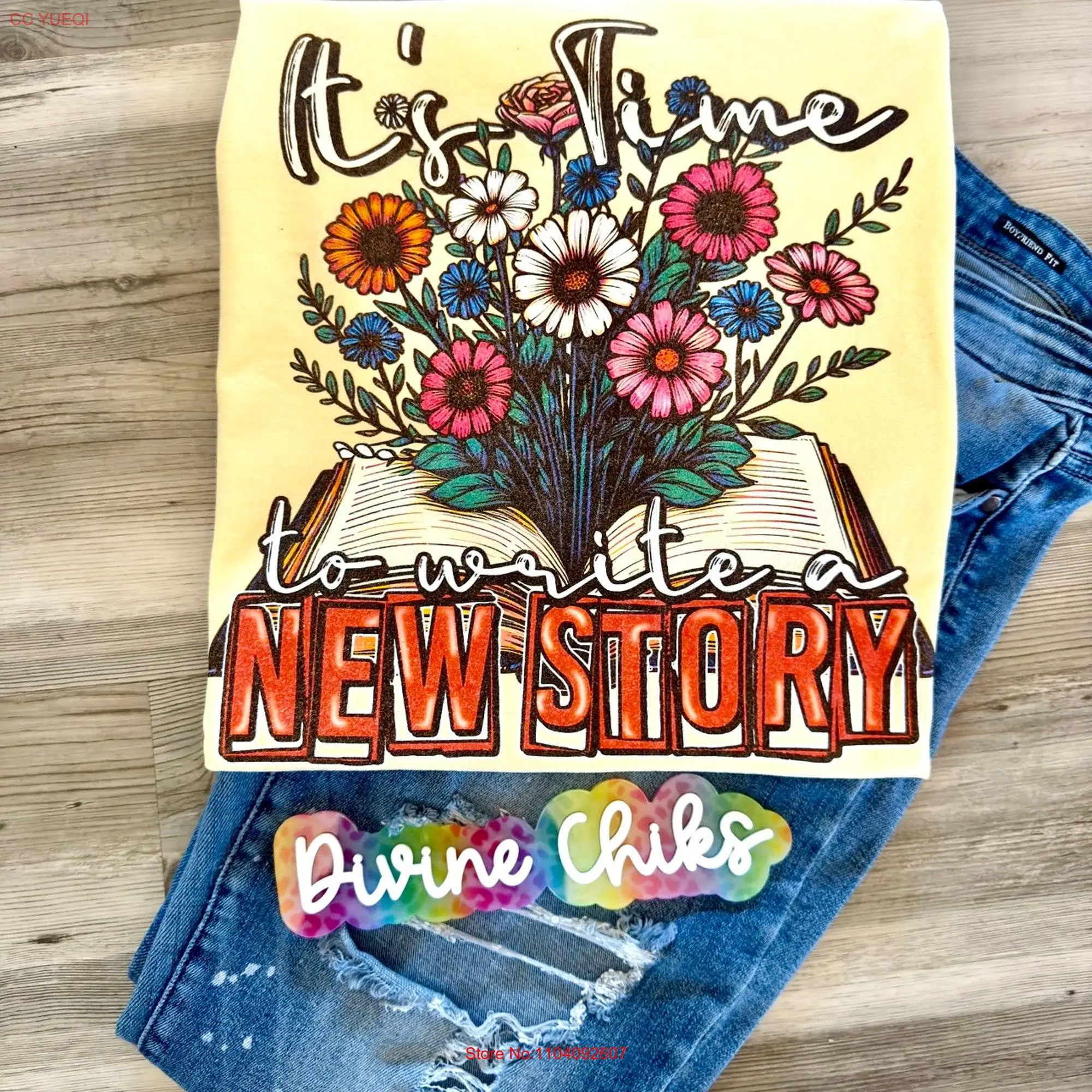 It's Time To write a new story book shirts floral tees inspirational and motivation inspiration shirt