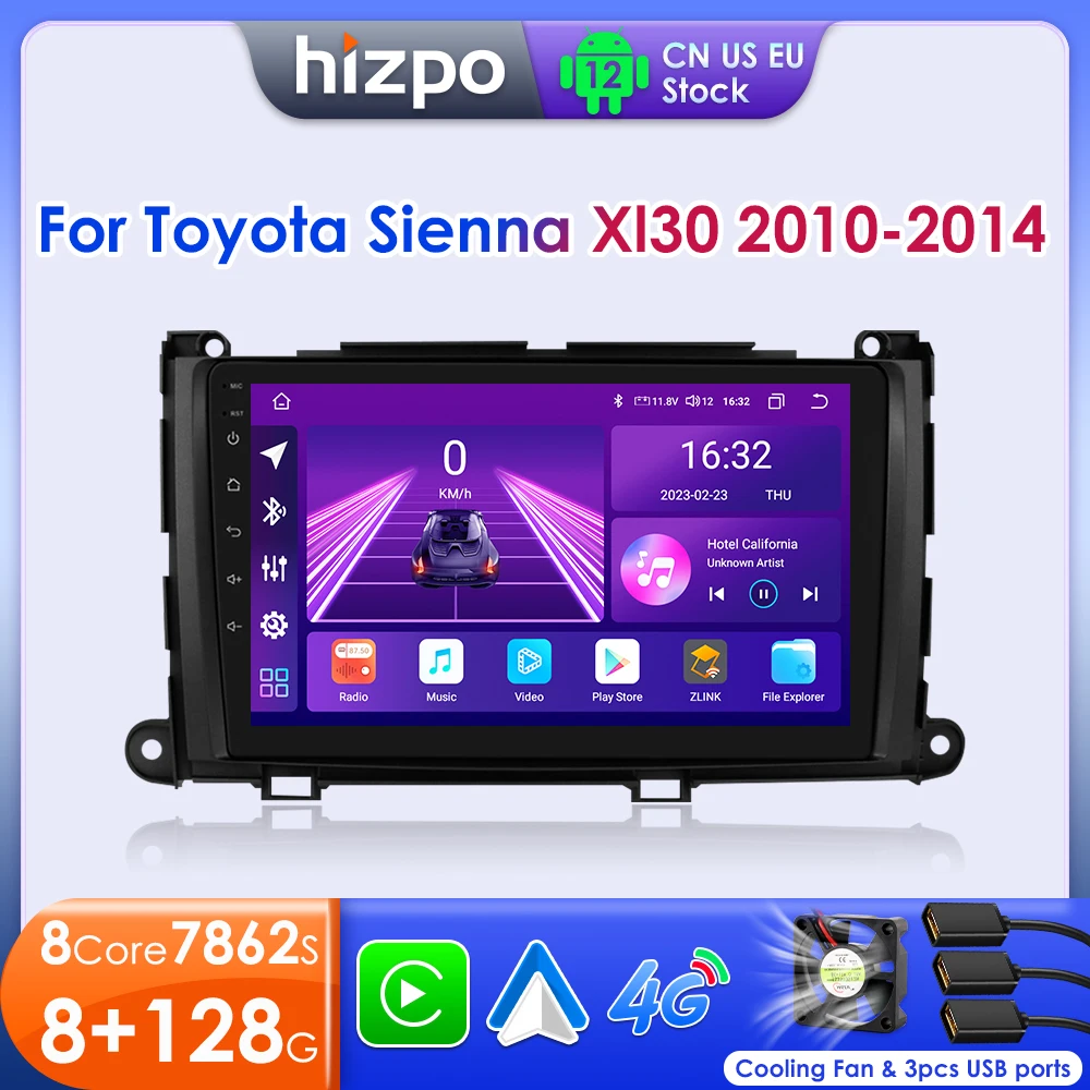 

Hizpo 7862 Car Radio For Toyota Sienna XL30 2010 - 2014 Multimedia Player Navigation Stereo GPS Android Auto Carplay DSP RDS 4G