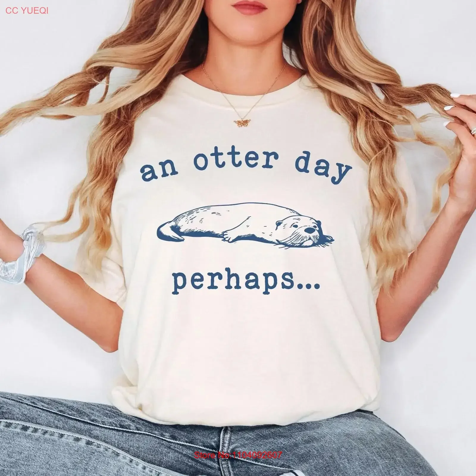 An Otter Day Perhaps T Shirt Funny Lazy Mood Cute Animal Pun Wholesome Procrastination  vintage Washed homme Comfortable