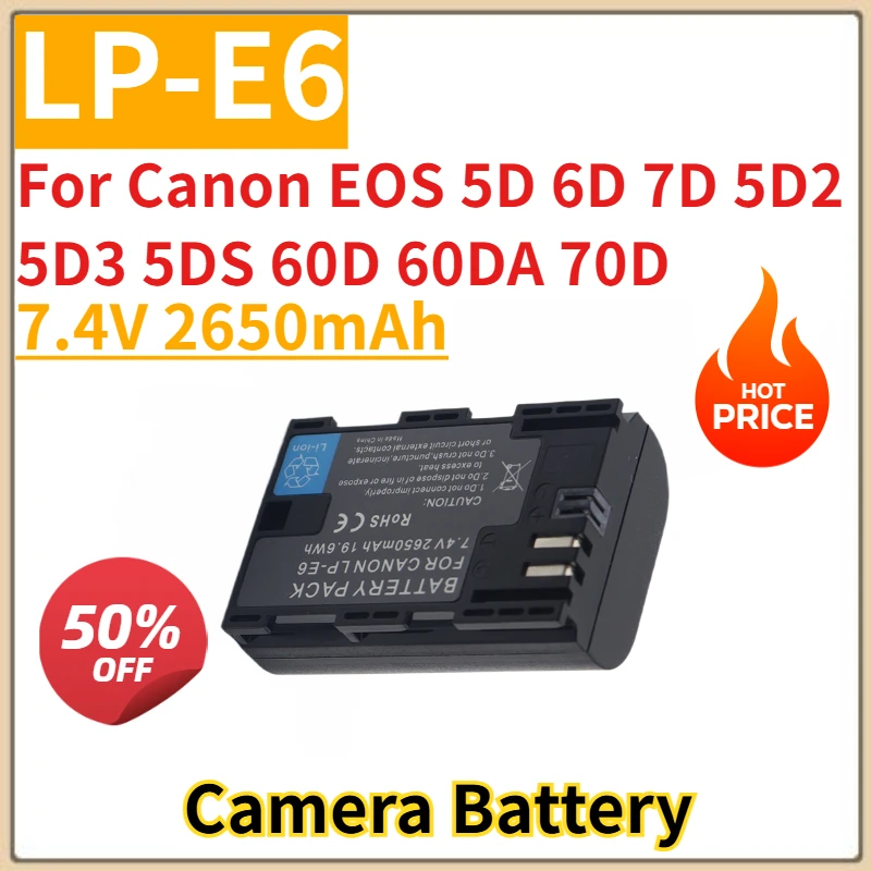 

Brand New Replacement Camera Battery 7.4V 2650mAh LP-E6 For Canon EOS 5D 6D 7D 5D2 5D3 5DS 60D 60DA 70D