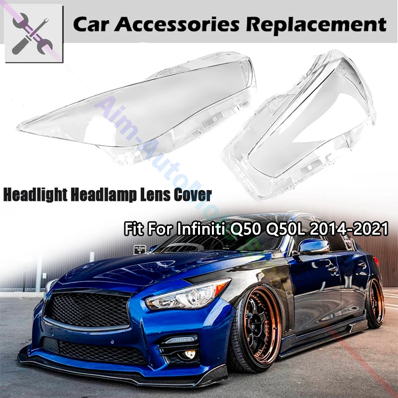 

Rhyming Car Front Headlight Cover Clear Lens Headlamp Shade Replacement Car Accessories Fit For Infiniti Q50 Q50L 2014 - 2021