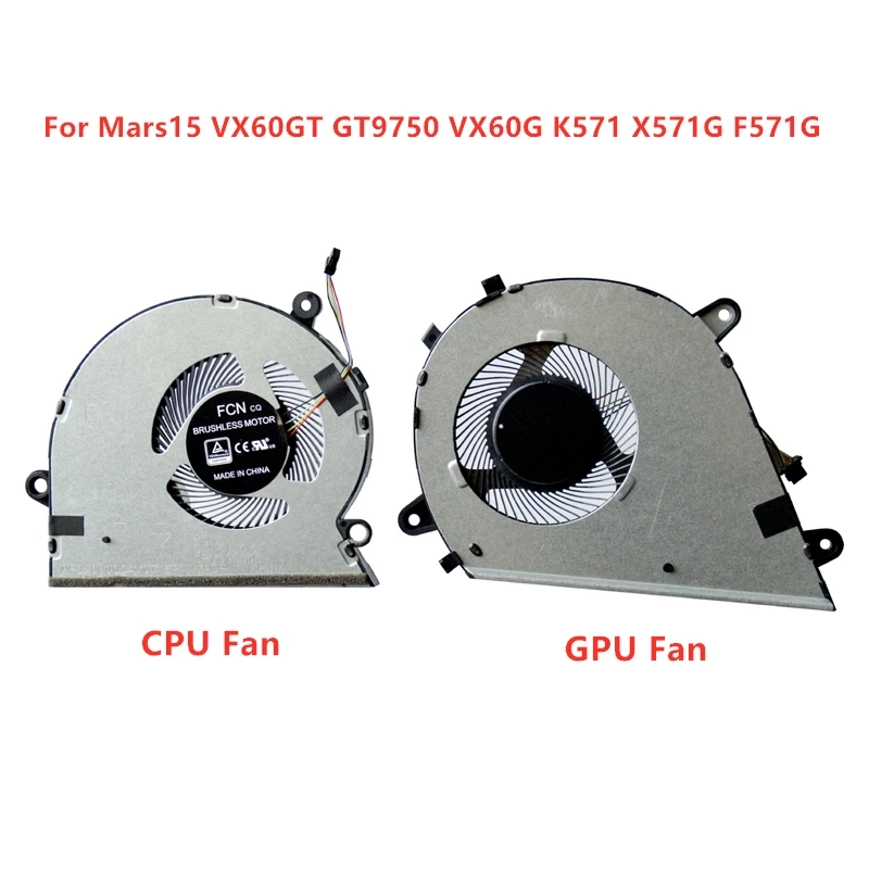 Brand New Original Laptop CPU GPU Cooling Fan For ASUS Mars15 VX60GT GT9750 VX60G K571 X571G F571G