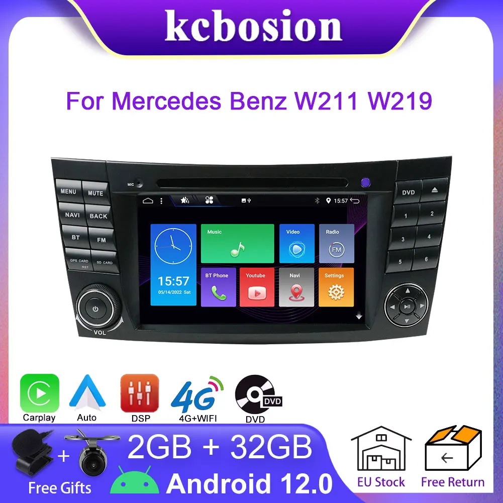 

Android 12 Car Radio Multimedia Player For Mercedes Benz E-class W211 E200 E220 E300 E350 E240 E270 E280 W219 2 Din DSP Carplay