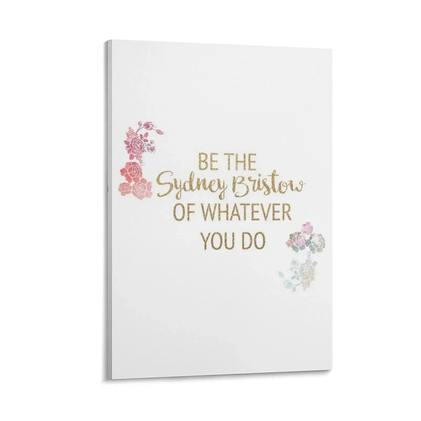 

Be the Sydney Bristow of Whatever You Do Canvas Painting vintage home decor posters room decorations for men painting