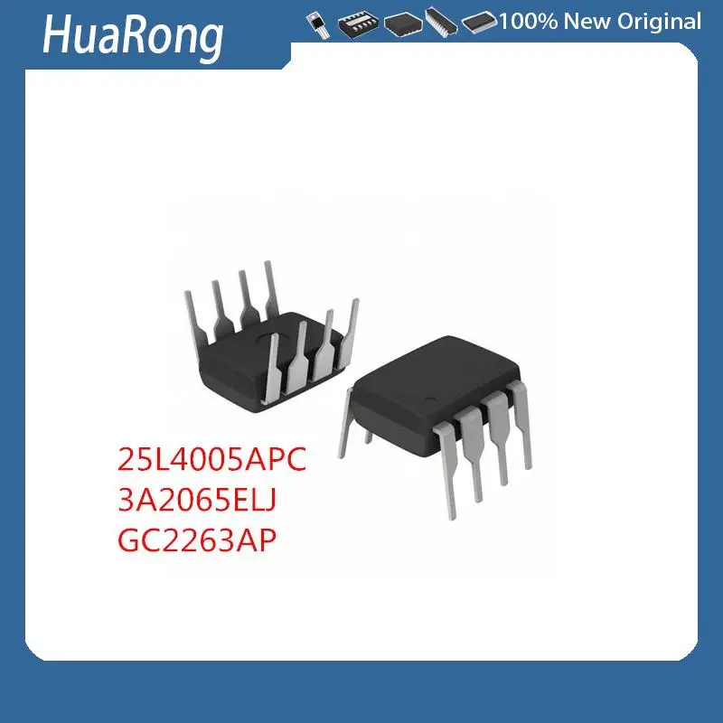 10Pcs/Lot 25L4005APC MX25L4005APC-12G  3A2065ELJ  GC2263AP   DIP-8 TSOP4836  DIP-3