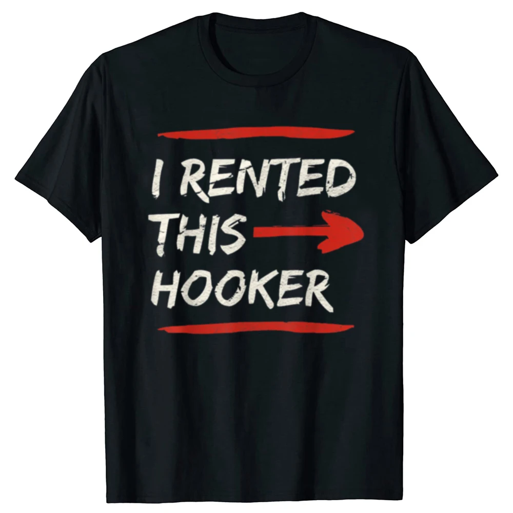 Ich habe diesen lustigen T-Shirt mit Aufdruck „I Rented This Hooker“ gechariziert. Es ist ein lässiges, modisches Herren-T-Shirt mit beleidigendem Humor und grafischem Design. Lockeres Streetwear-T-Shirt für Herren. – Detail 3
