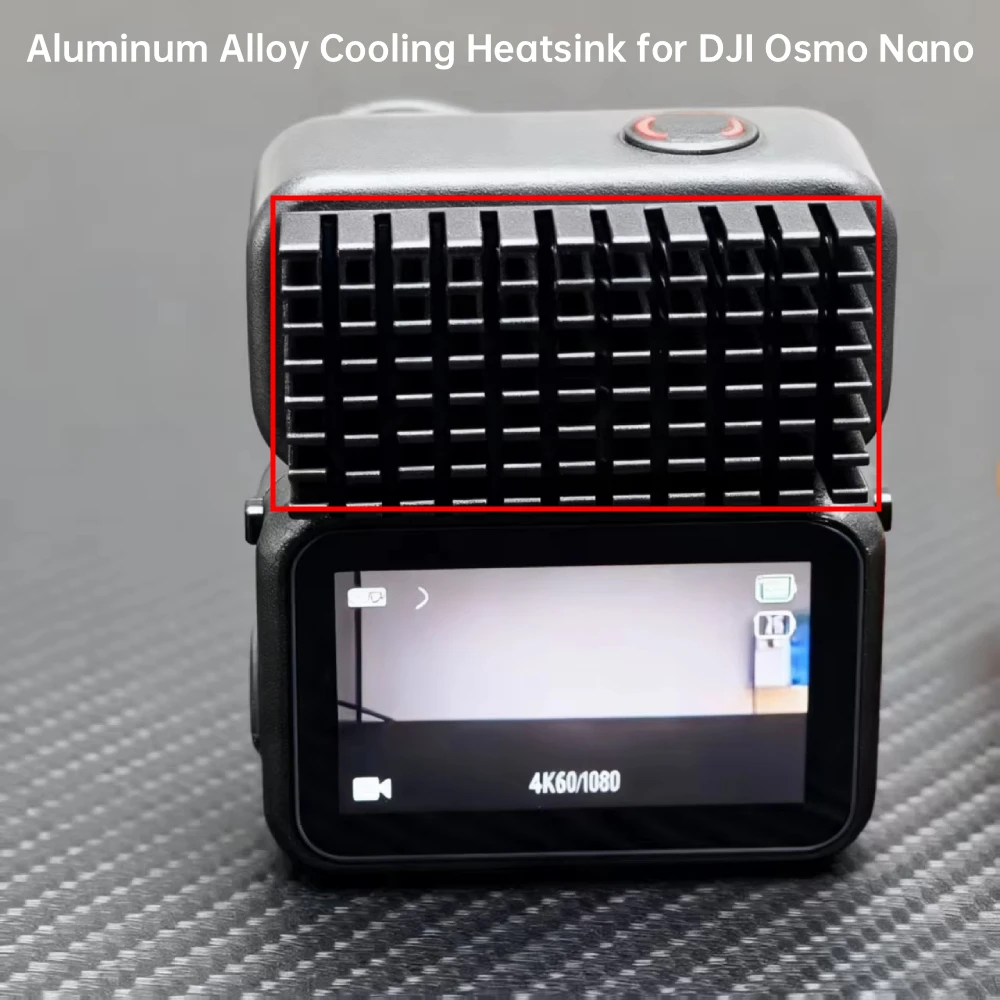

Aluminum Alloy Cooling Heatsink for DJI Osmo Nano Camera High-Performance Passive Cooling System for Video Recording