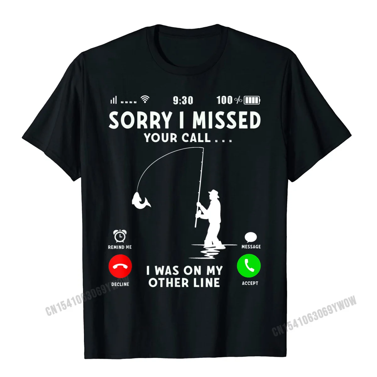 

Funny Sorry I Missed Your Call Was On Other Line Men Fishing T-Shirt T Shirts New Arrival Custom Harajuku Adult Tops & Tees