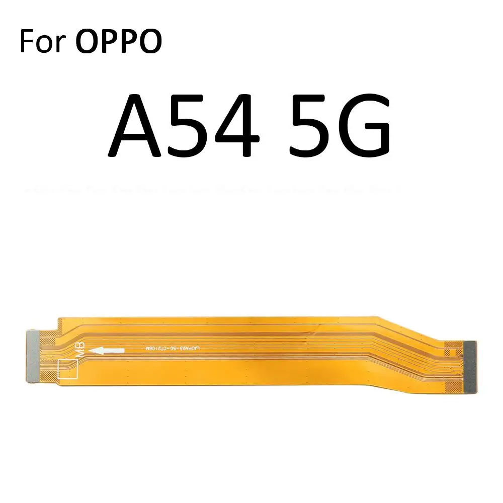 Main Board Motherboard Connection Flex Cable For OPPO A54 A54s A55 A55s A56 A57 A57s A58 A58x A59 4G 5G 2022