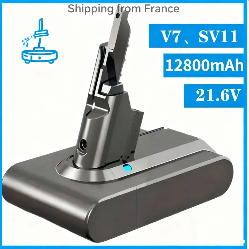 Batterie de remplacement au lithium 12800mAh 21.6V V7 pour Dyson V7 Motorhead Pro V7 Trigger V7 Animal V7 Car+Boat V7 Fluffy SV11