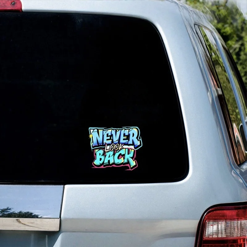 1Pc Never Look Back Graffiti Quote Vinyl Sticker, Waterproof Decal for Car, Motorcycle, Helmet, Laptop and Bike