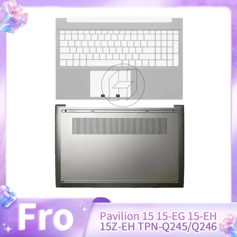 

NEW For Pavilion 15 15-EG 15-EH 15Z-EH TPN-Q245/Q246 Palmrest Upper Bottom Base Case Housing Black C D cover Silver