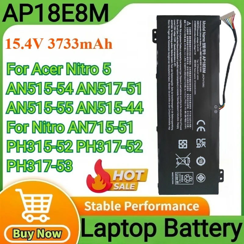 

15.4V 3733mAh AP18E8M Laptop for Acer Nitro 5 AN515-54 AN517-51 AN515-55 AN515-44 AN715-51 PH315-52 PH317-52 PH317-53 AP18E7M
