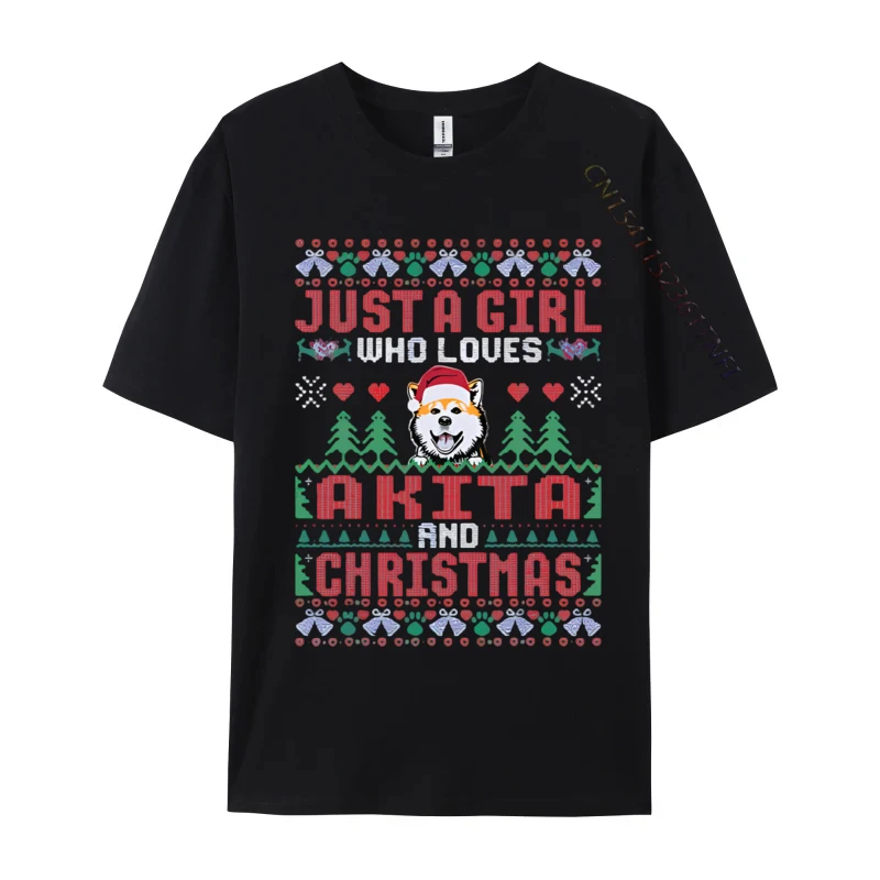 

Just A Girl Who Loves Akita And Christmas T-shirt Tops & Tees Family New Arrival Geek T Shirts Men Cotton Printed T-shirt