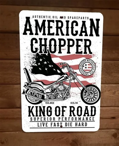 American Chopper Motorcycle King of Road  Metal Wall Sign