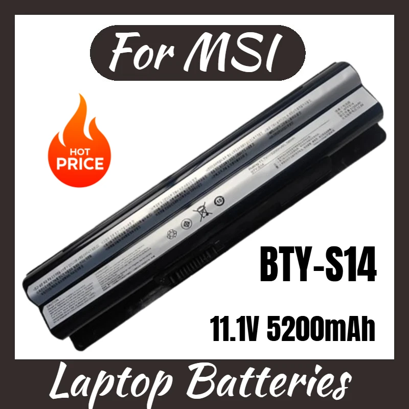 

New 11.1V 5200mAh BTY-S14 Laptop Battery for MSI GE60 GE70 MS-16GD BTY-S15 2PE MS-16GF MS-16GC Replacement Battery High Quality