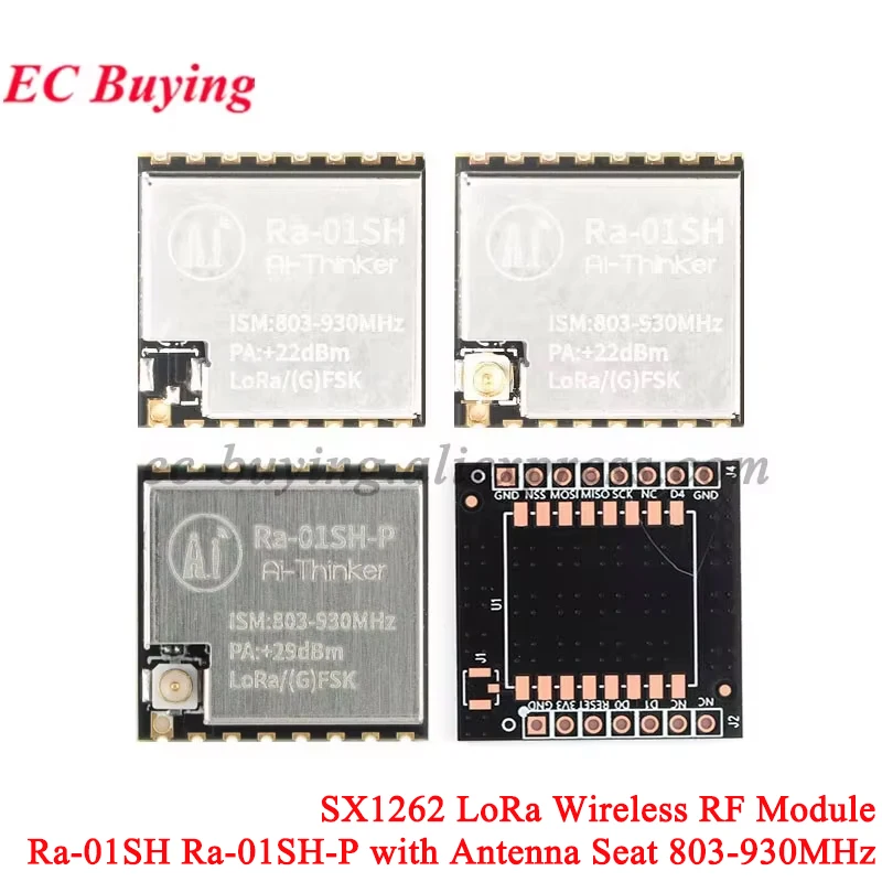 10Pcs/1pc SX1262 Ra-01SH -P LoRa RF WIFI Wireless Module Radio Frequency 803-930MHz 868MHz/915Mhz Antenna SPI Interface Ra01SH