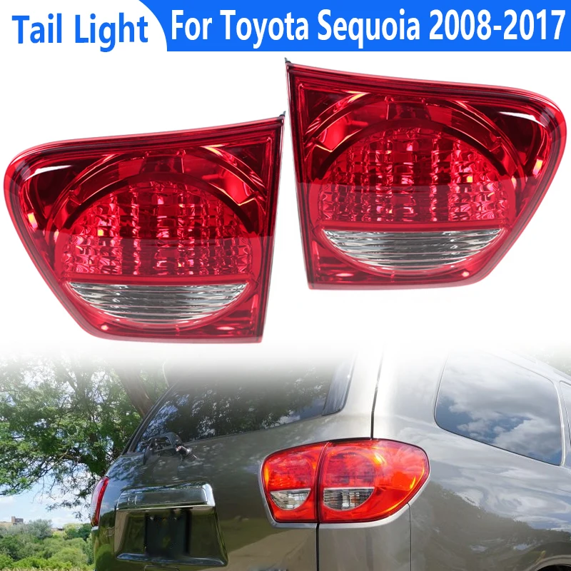 Car Inner Tail Light For Toyota Sequoia 2008-2017 Turn Signal Light Rear Brake Lamp Turn Signal Without light bulb 815900C030