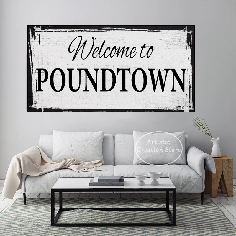 Welcome To Poundtown Poster Canvas Painting Funny Bedroom Sign Prints Crude Humor Wall Art Pictures for Modern Home Decor Gifts