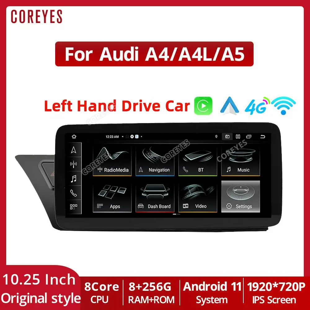 

COREYES 10.25" Android 12.0 Car Radio 1920*720P For Audi A4 A4L A5 LHD 2009-2017 Bluetooth Carplay Multimedia Player Head Unit