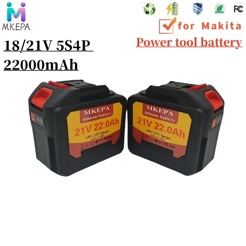 18V 21V 5S4P 22.0Ah Rechargeable Lithium Battery For Makita 18v Power Tools Cordless Wrench Saw Drill Grinder Screwdriver