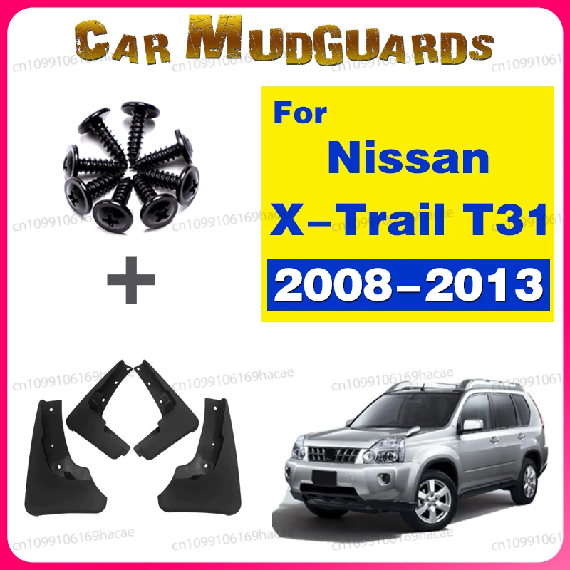 

For Nissan X-Trail T31 2008-2013 Xtrail Splash Guards Mud Flap Mudguards Fender 2009 2010 2011 2012 Set Molded Car Mud Flaps