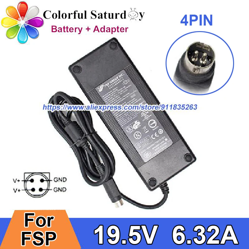 

Original FSP120-AAB 19V 6.32A 120W Switching Adapter Charger For FSP H4192100196 9NA1200314 Laptop Power Supply Round with 4Pins