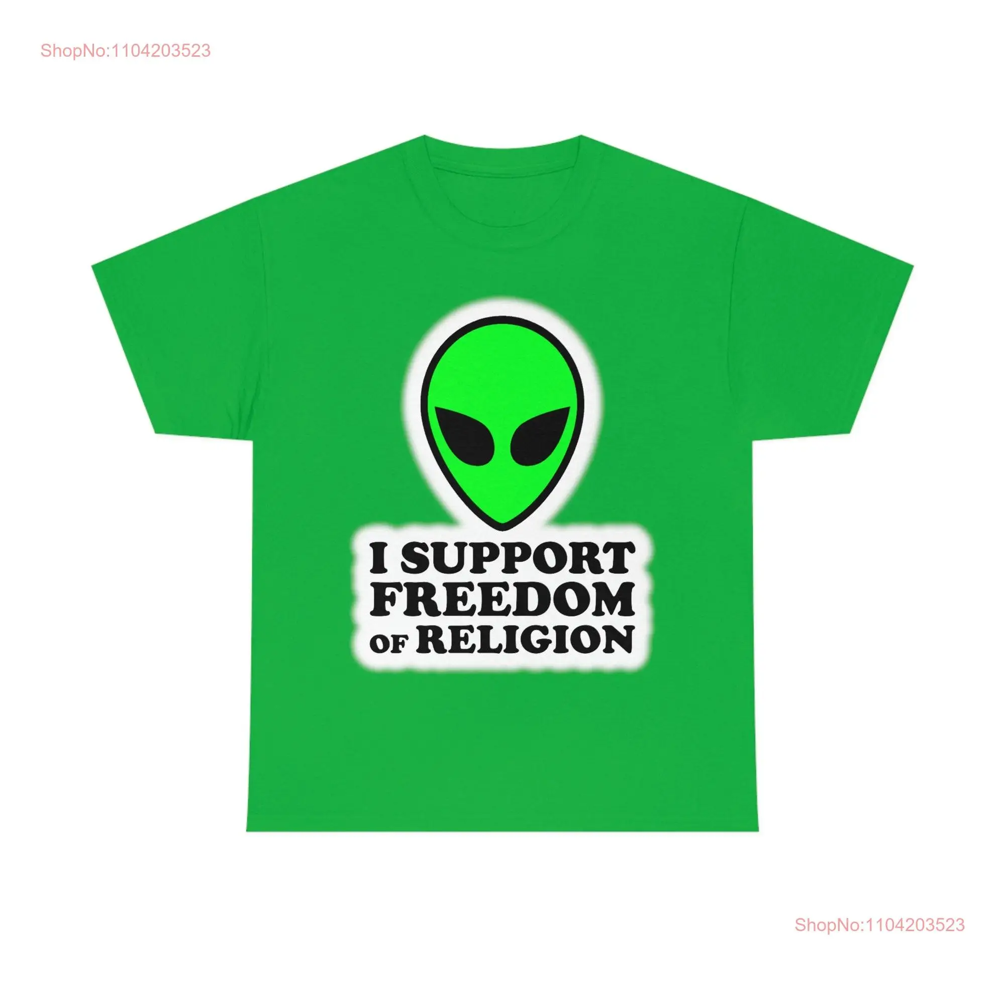 Alien Freedom of Religion Heavy Cotton T Shirt Aliens long or short sleeves