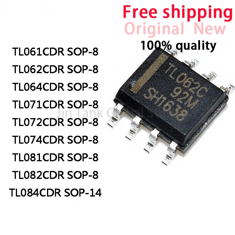 10Pcs 100% New TL061CDR TL062CDR TL064CDR TL071CDR TL072CDR TL074CDR TL081CDR TL082CDR SOP8 TL084CDR SOP-14 SMD IC Chip In Stock