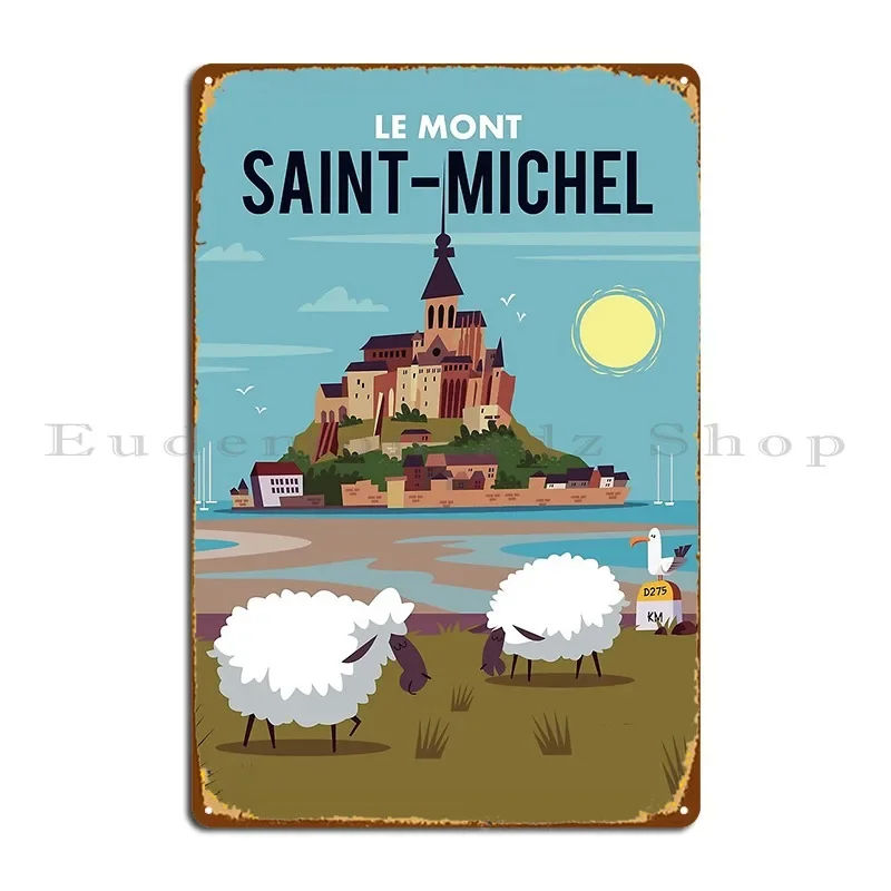 Le Mont Saint Michel Poster Metal Sign Wall Decor Printing Create Designs Designing Tin Sign Poster