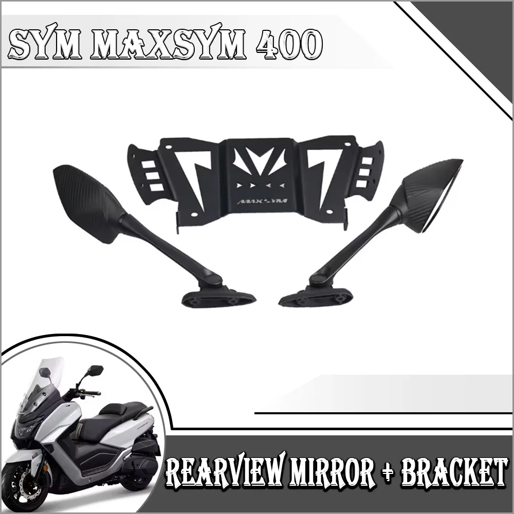 

For SYM MAXSYM 400 MAXSYM400 Motorcycle Accessories Rearview Mirror Holder Rear View Mirrors Front Move Bracket