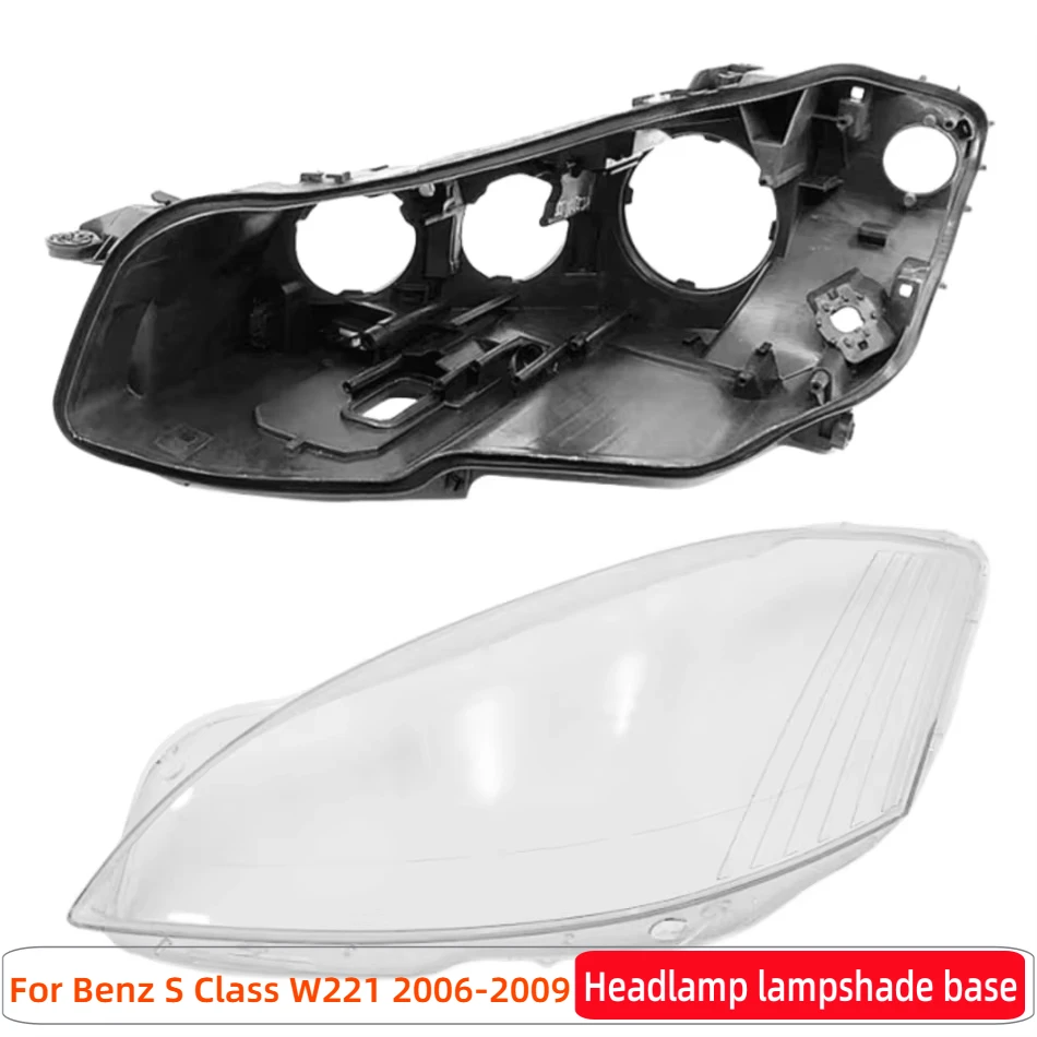 

For Mercedes Benz S Class W221 2006 2007 2008 2009 S300 S350 S400 S500 S600 Car Base Head Lamp Shell Headlight Headlamp Base