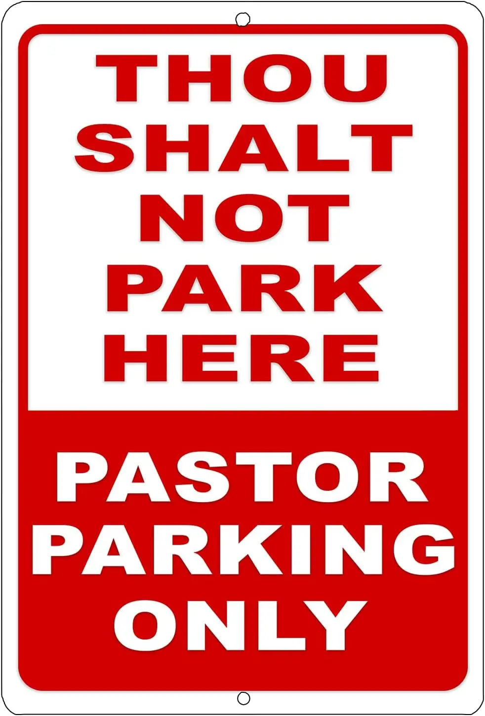 Funny Sarcastic Church Pastor Parking Thou Shalt Not Park Here Metal Tin Sign Wall Decor Man Cave Bar Office Garage No Parking S