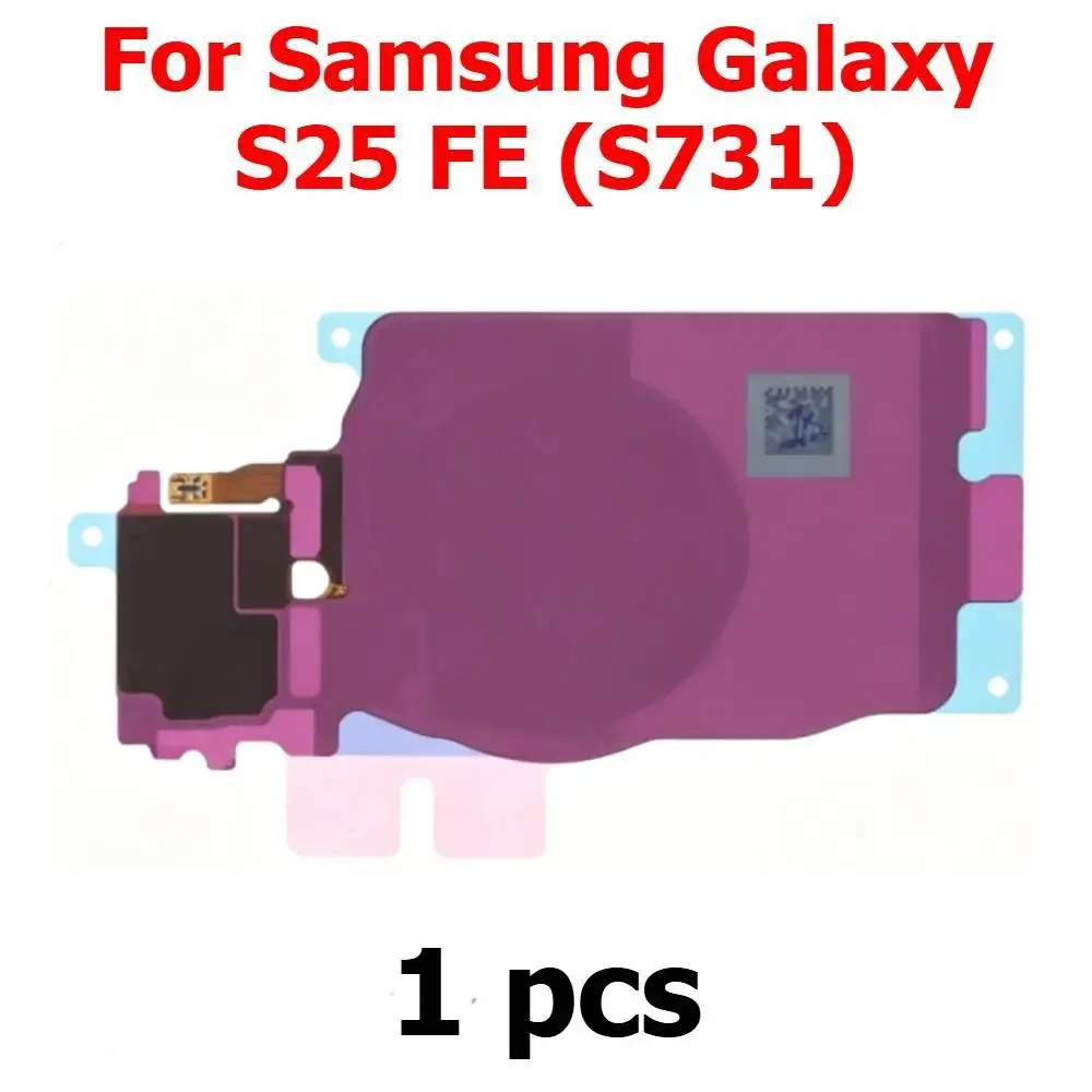 NFC Antenna Wireless Charging For Samsung Galaxy S25 FE S731 FE Back NFC Charger Chip Mobile Phone Replacement Parts