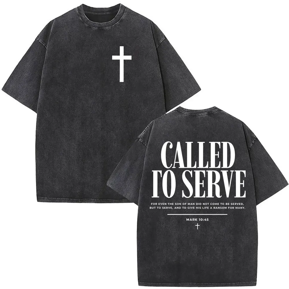 Christian Called To Serve Mark 10:45 Bible Verse Vintage Washed T Shirts Men's Women Summer Fashion Cotton Short Sleeve T-shirt
