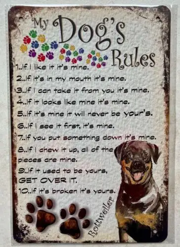 MY DOGS RULES ROTTWEILER METAL SIGN GIFT MAN CAVE KITCHEN BAR HOME 20x30