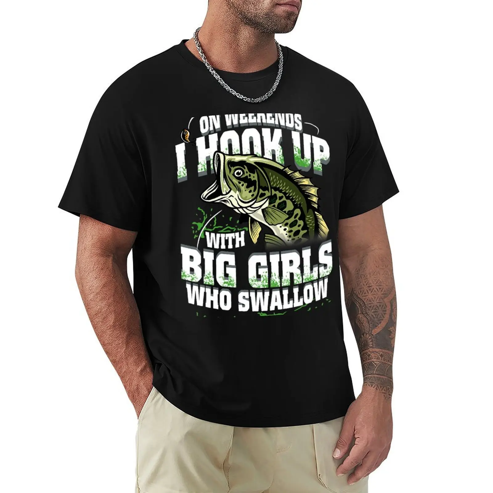 Fishing On Weekends I Hook Up With Big Girls Who Swallow Fishing Fisher T-Shirt Quick Dry Light Sports T-Shirt