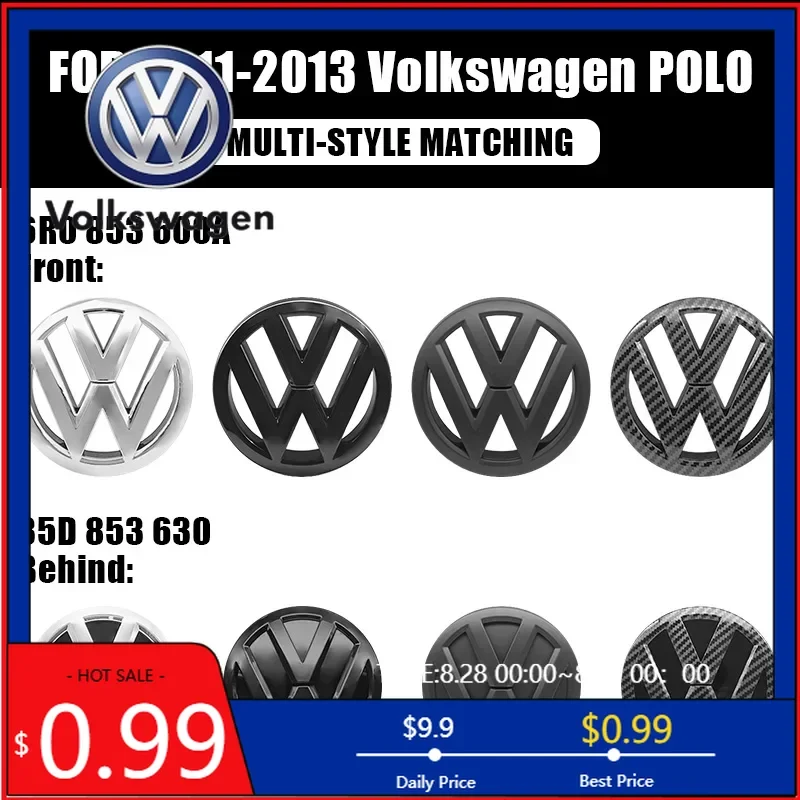 

Подстаканники, 2 шт., эмблема автомобиля, передняя решетка, задняя крышка багажника, наклейка, значок, наклейки, аксессуары для Volkswagen Polo 2011 2012 2013 VW A