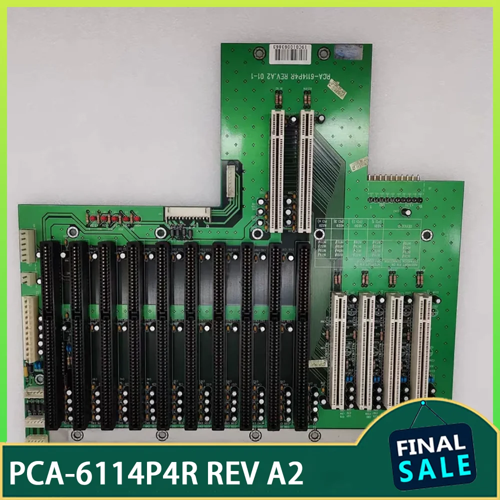 

The Industrial control computer baseboard PCA-6114P4R REV A2