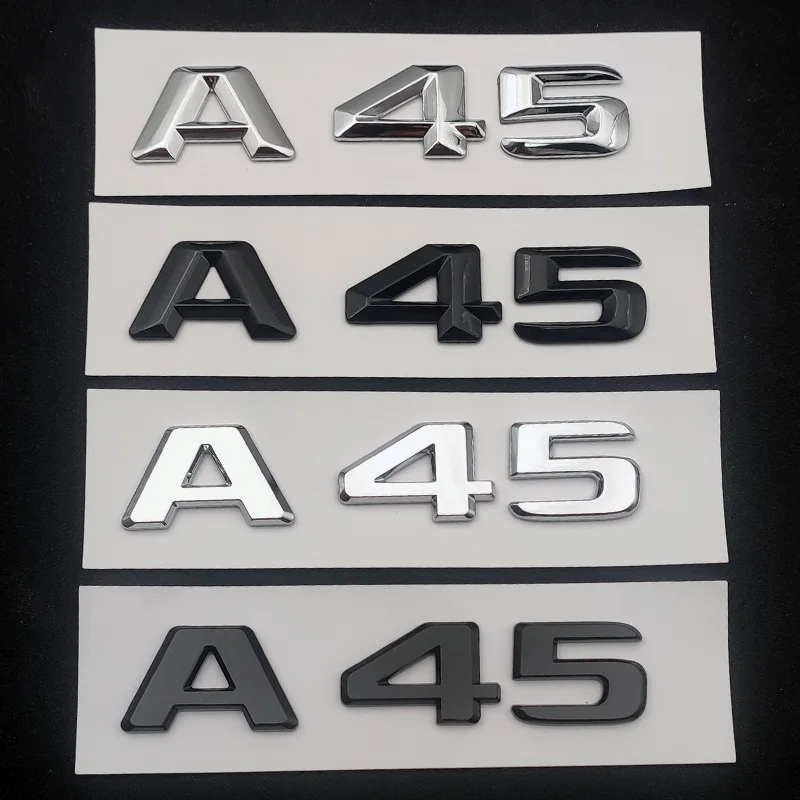 

3d ABS Chrome Black Logo A45 Emblem Letters Sticker Nameplate Car Trunk Badge For Mercedes Benz A45 AMG W176 W177 Accessories