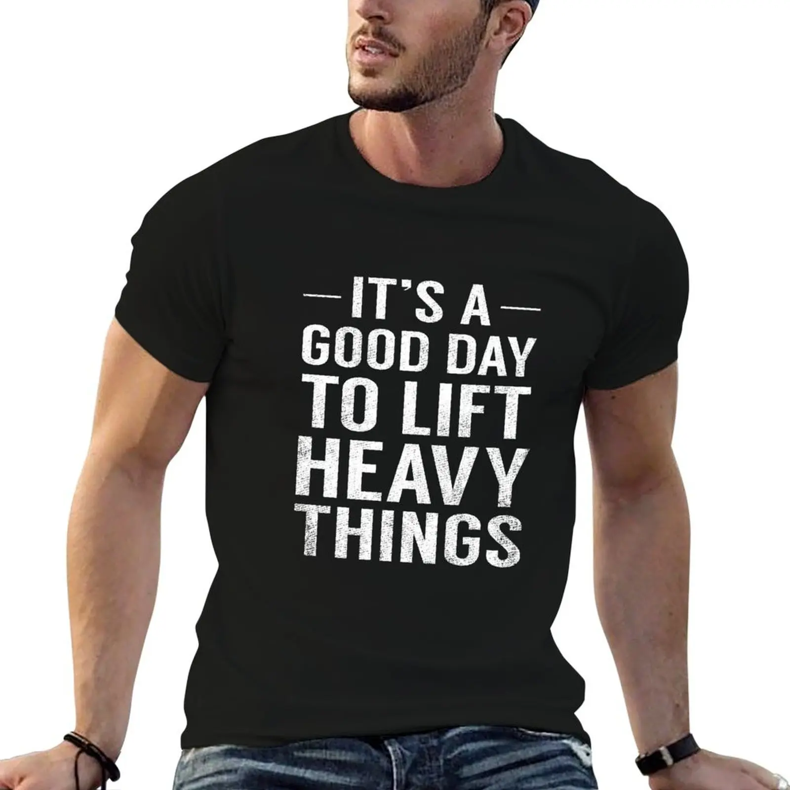 It's A Good Day To Lift Heavy Things Funny Fathers Gift T-Shirt Plus Size Street Style Tee