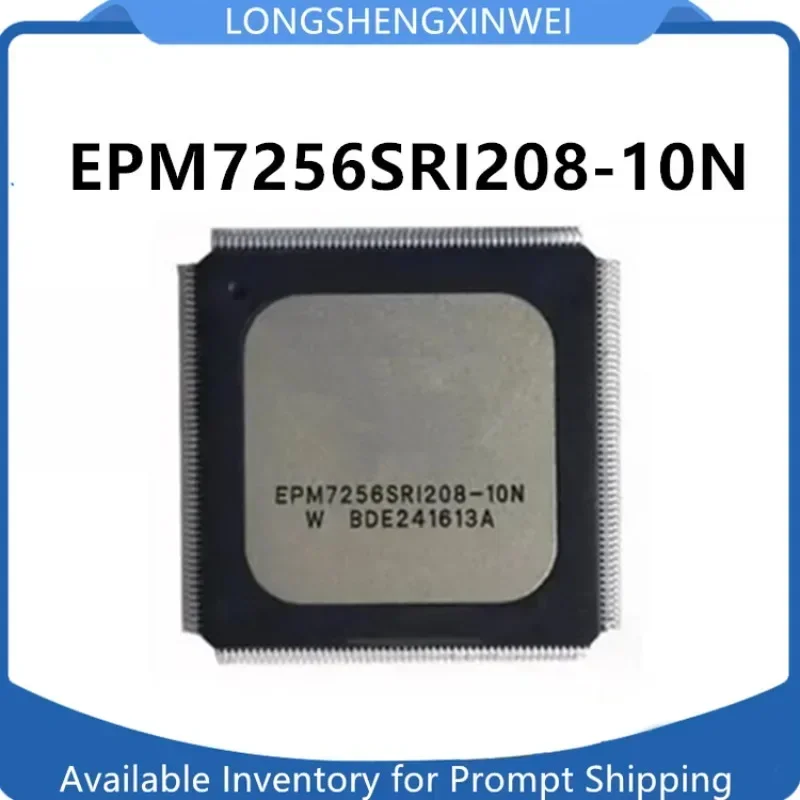 1PCS EPM7256SRI208-10N QFP208 New Programmable Logic Device Original in Stock