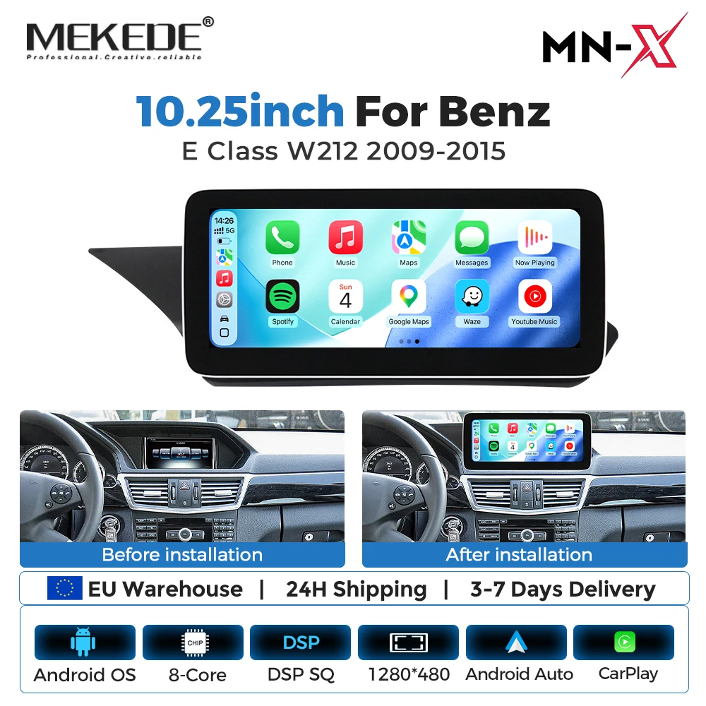 MEKEDE 10,25 Zoll Android 15 CarPlay Autoradio für Benz E-Klasse W212 S212 NTG 4.0 4.5 5.0 Multimedia-Player GPS 4G WIFI BT DSP