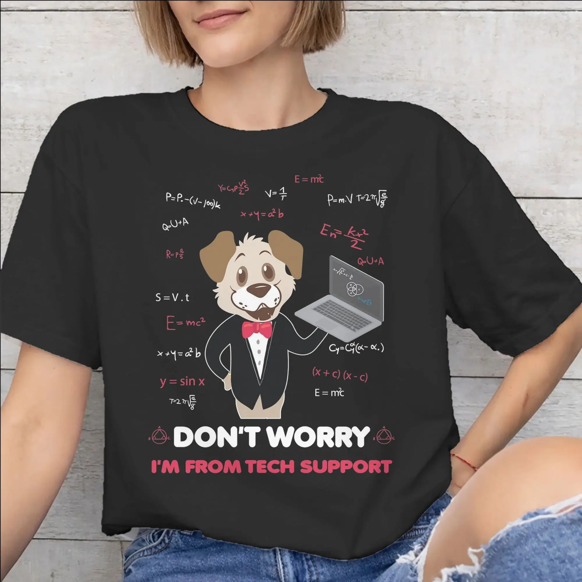 Don't worry I'm from Tech Support  Accessories Unisex T Shirts Pure Cotton Tee Fashion  T-shirt Clothes