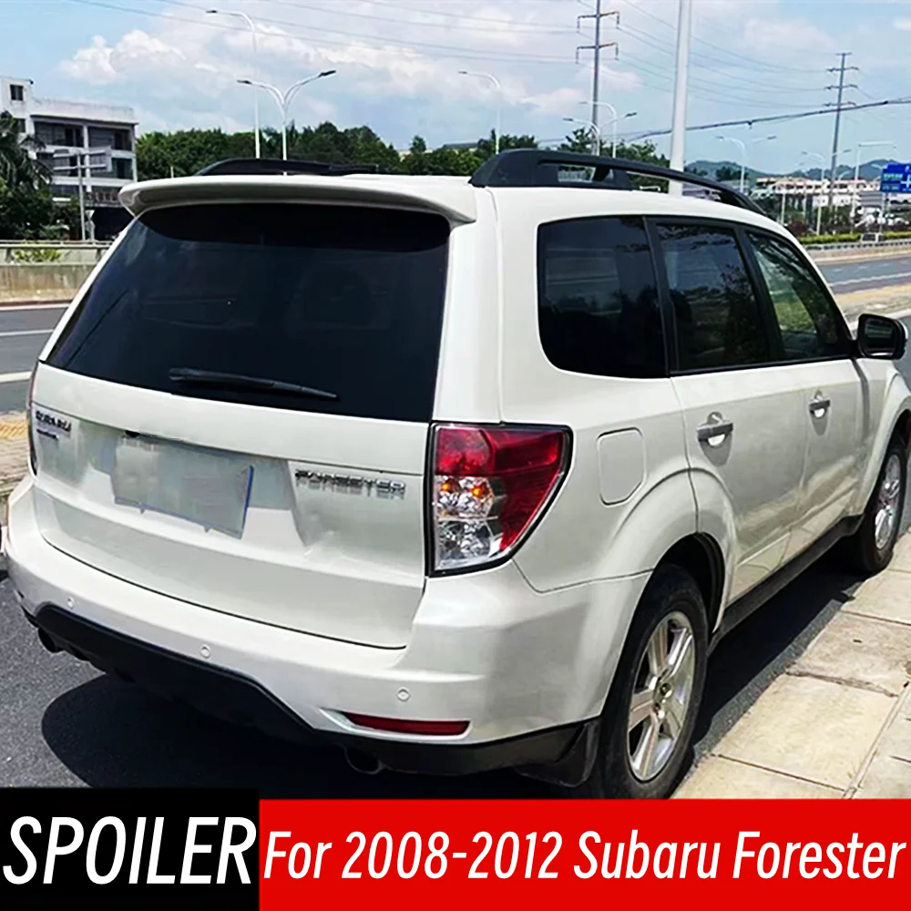 

For Subaru Forester 2008 2009 2010 2011 2012 Car Rear Trunk Lid Roof Spoiler Wings ABS Plastic Exterior Tuning Accessories Part