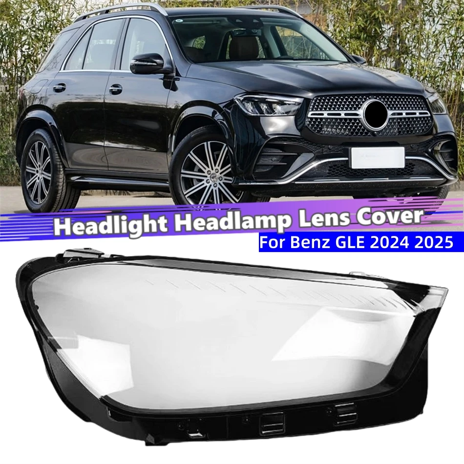 

For Mercedes Benz GLE GLE350 GLE450 2024 2025 Car Replacement Parts Transparent Housing Car Lights Shell Headlights Lamp Cover